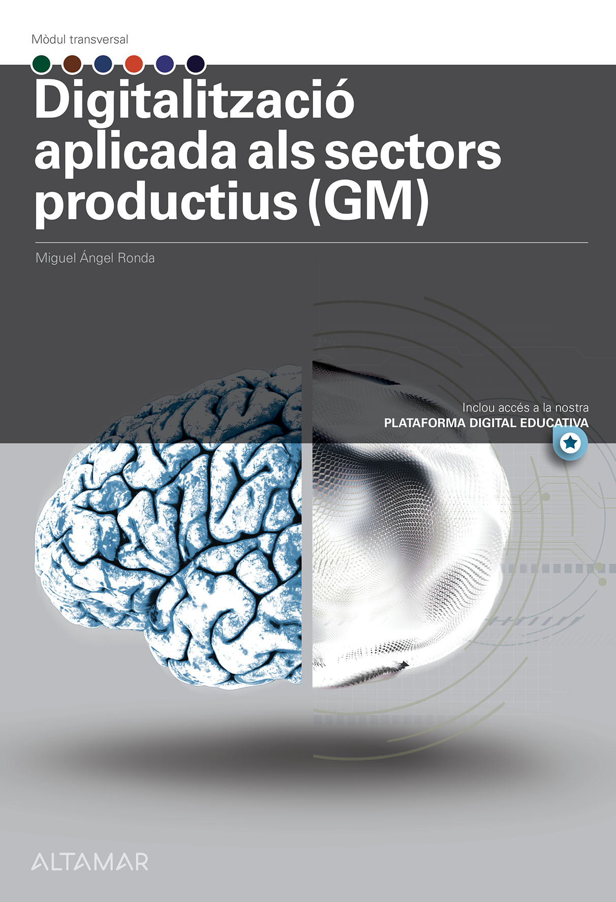 Digitalització aplicada als sectors productius (GM)